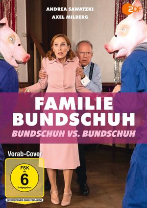 Familie Bundschuh – Bundschuh gegen Bundschuh's poster image