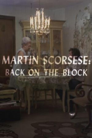 Martin Scorsese: Back on the Block's poster