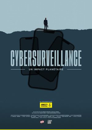 Cybersurveillance, un impact planétaire's poster