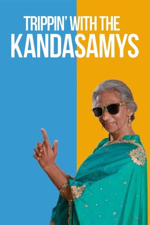 Trippin' with the Kandasamys's poster