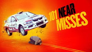 101 Near Misses's poster