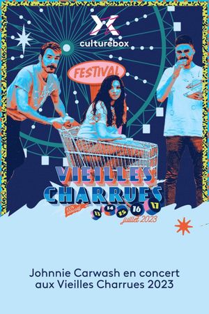 Johnnie Carwash en concert aux Vieilles Charrues 2023's poster image