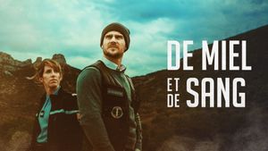 De miel et de sang's poster