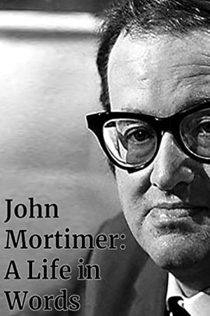 John Mortimer: A Life in Words's poster