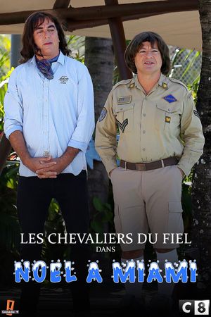 Les Chevaliers Du Fiel : Noël à Miami's poster