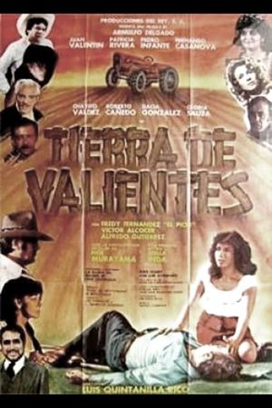 Tierra de valientes's poster image