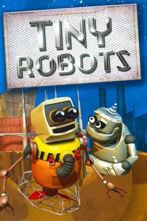 Tiny Robots's poster