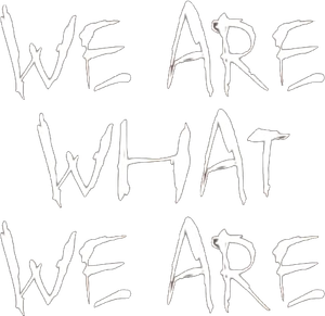We Are What We Are's poster
