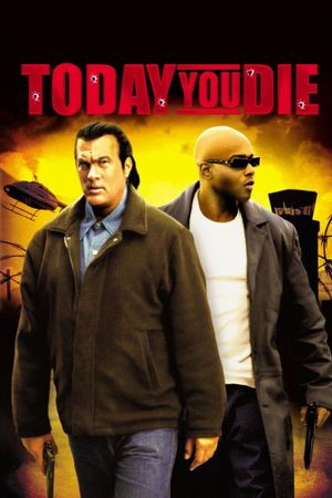 Today You Die's poster
