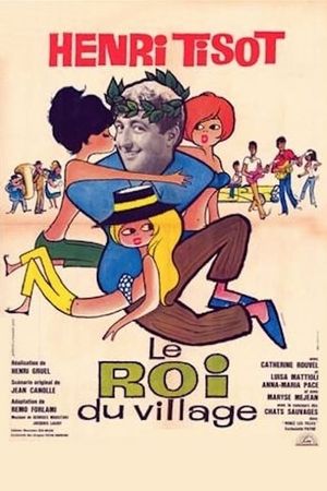 Le roi du village's poster