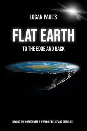 Flat Earth: To the Edge and Back's poster