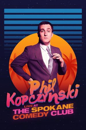 Phillip Kopczynski: Live at Spokane Comedy Club's poster