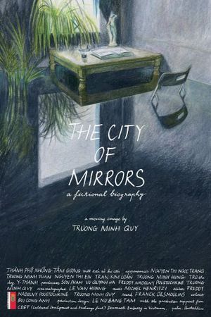 The City of Mirrors: A Fictional Biography's poster image