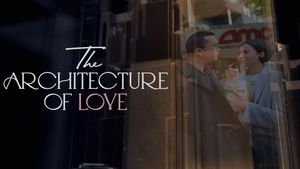 The Architecture of Love's poster