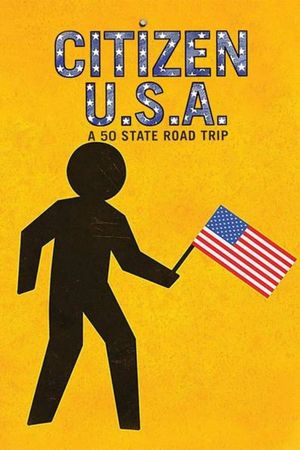 Citizen USA: A 50 State Road Trip's poster