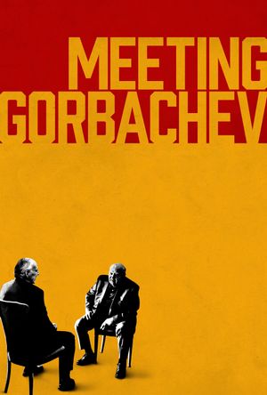Meeting Gorbachev's poster