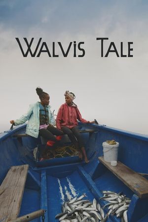 Walvis Tale's poster