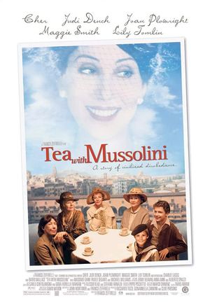 Tea with Mussolini's poster