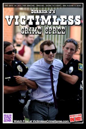 Derrick J's Victimless Crime Spree's poster