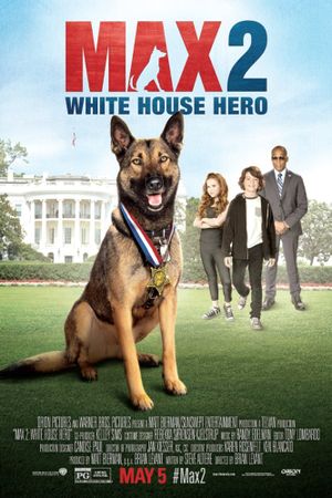 Max 2: White House Hero's poster