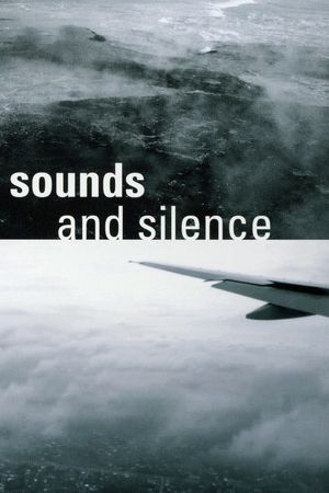 Sounds and Silence's poster