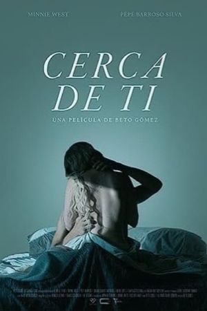 Cerca de ti's poster