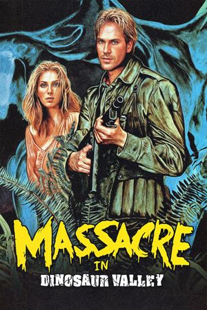 Massacre in Dinosaur Valley's poster