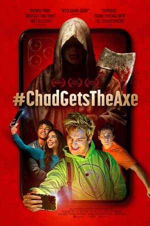 #ChadGetstheAxe's poster