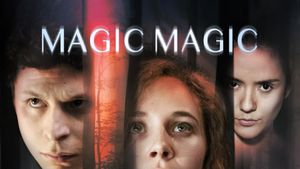 Magic Magic's poster