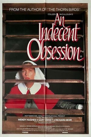 An Indecent Obsession's poster