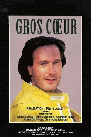 Gros Cœurs's poster