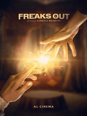 Freaks Out's poster