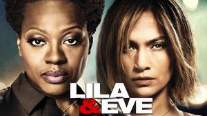 Lila & Eve's poster