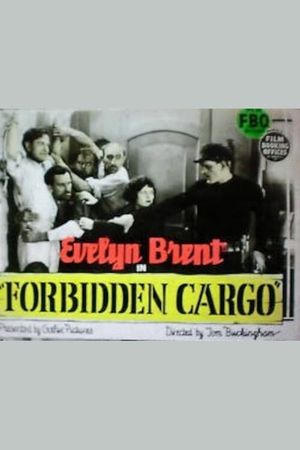 Forbidden Cargo's poster
