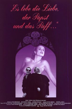 Es lebe die Liebe, der Papst und das Puff...'s poster