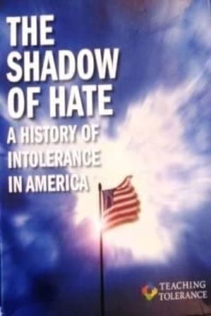 The Shadow of Hate's poster