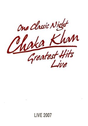 Chaka Khan: Greatest Hits Live's poster