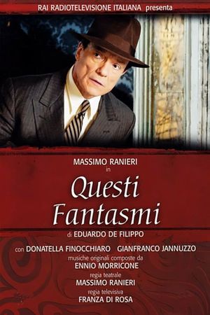 Questi Fantasmi's poster