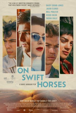 On Swift Horses's poster